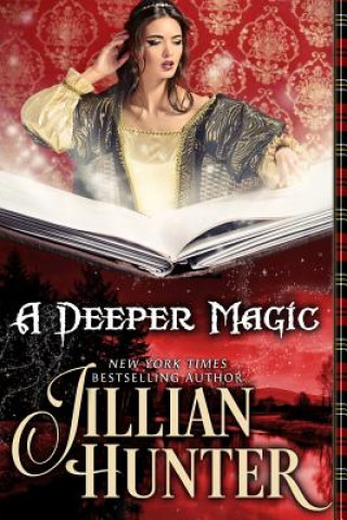 Kniha A Deeper Magic Jillian Hunter