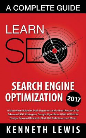 Knjiga Seo: Search Engine Optimization: Learn Search Engine Optimization: A Complete Guide Kenneth Lewis