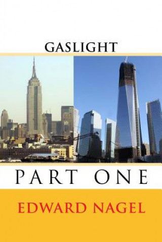 Knjiga Gaslight MR Edward Nagel