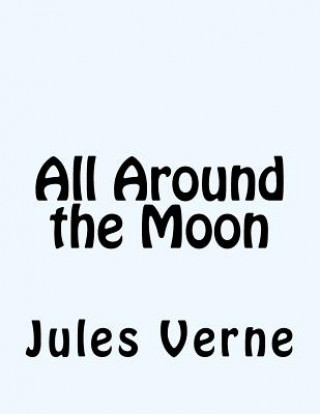 Książka All Around the Moon Jules Verne