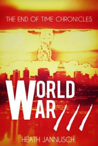 Carte World War III Heath Jannusch