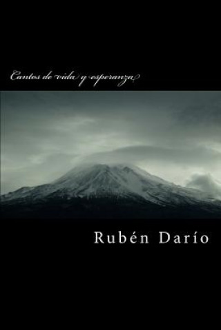 Kniha Cantos de Vida Y Esperanza Ruben Dario
