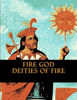 Carte Fire God: Deities of Fire Major Starn