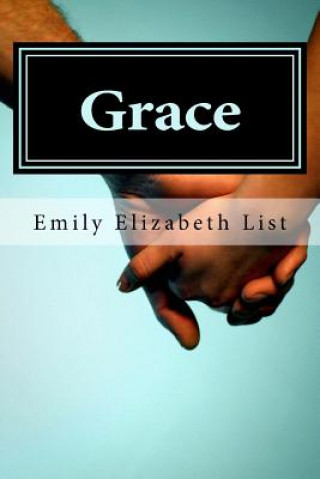 Книга Grace Emily Elizabeth List