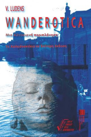 Kniha Wanderotica: An Altopian Wandering V Ludens