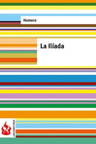 Kniha La Ilíada: (low cost). Edición limitada Homero