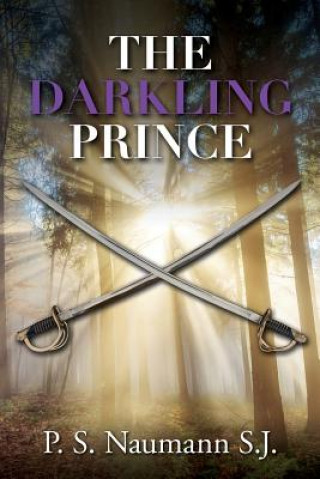 Buch The Darkling Prince P S Naumann S J