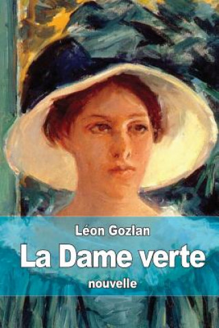 Knjiga La Dame verte Leon Gozlan