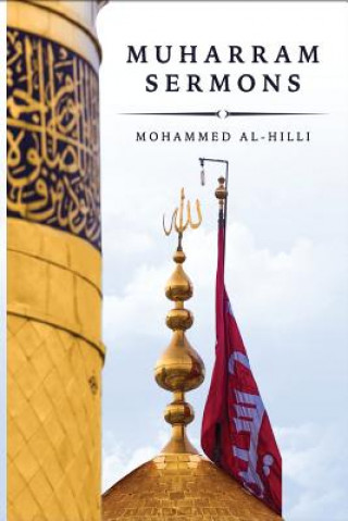 Könyv The Muharram Sermons Mohammed Al-Hilli