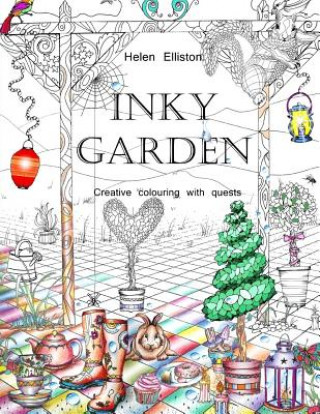Carte Inky Garden: Creative colouring with quests & 3D paper flower Helen Elliston