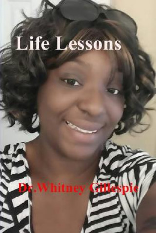 Livre Life Lessons Dr Whitney Gillespie