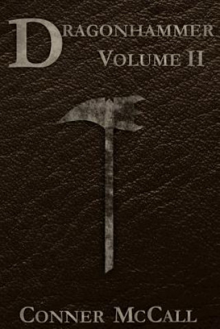 Buch Dragonhammer: Volume II Conner McCall