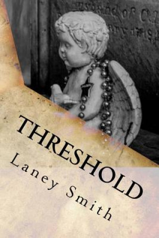 Knjiga Threshold Laney Smith