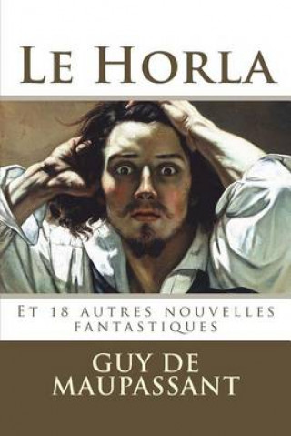 Kniha Le Horla Guy de Maupassant
