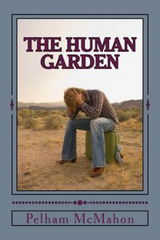 Book The Human Garden Pelham McMahon