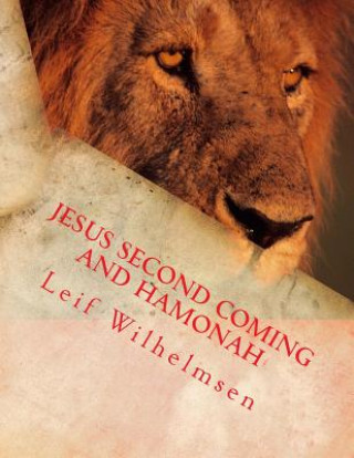 Book Jesus Second Coming and Hamonah Leif Wilhelmsen