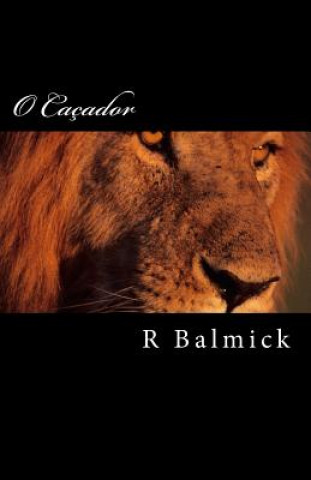 Knjiga O Caçador R Balmick