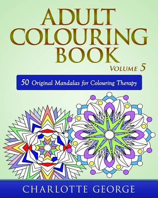 Книга Adult Colouring Book - Volume 5 Charlotte George