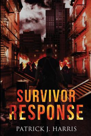 Knjiga Survivor Response Patrick J Harris