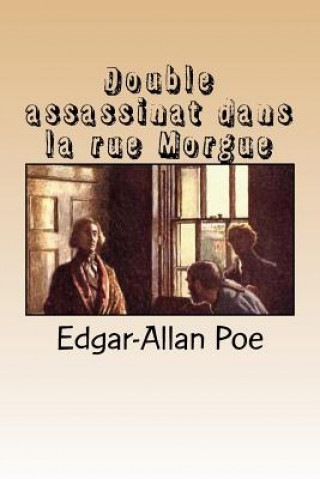 Könyv Double assassinat dans la rue Morgue M Edgar-Allan Poe