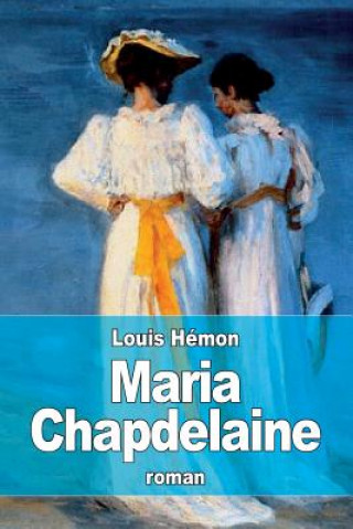 Carte Maria Chapdelaine Louis Hemon