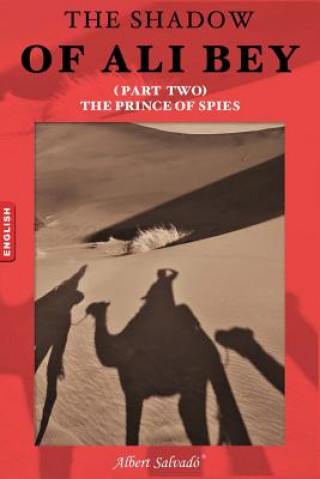 Книга The Prince of Spies Albert Salvadó