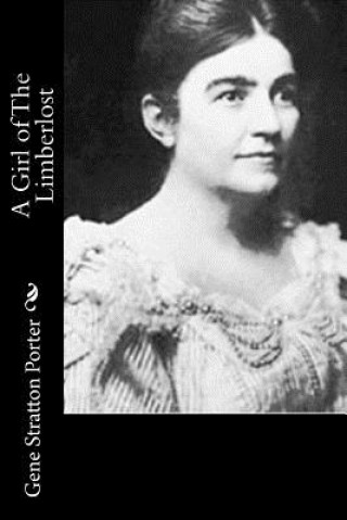 Carte A Girl of The Limberlost Gene Stratton-Porter