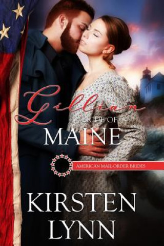 Książka Gillian: Bride of Maine Kirsten Lynn