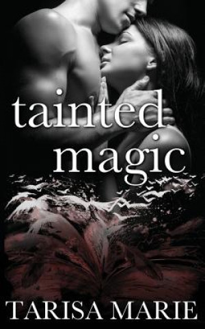 Book Tainted Magic Tarisa Marie