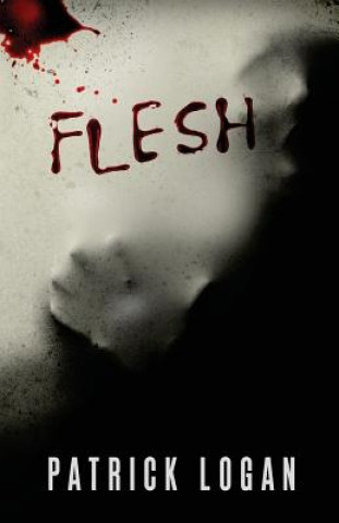 Libro Flesh Patrick Logan