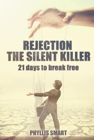 Carte Rejection: The Silent Killer Phyllis Smart