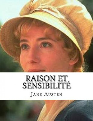 Kniha Raison et Sensibilité: tome troisi?me Jane Austen