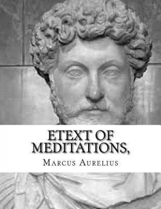 Könyv Etext of Meditations, Marcus Aurelius