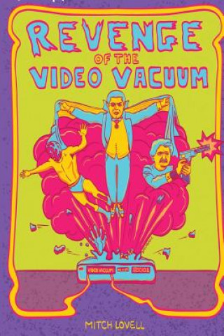 Kniha Revenge of the Video Vacuum Mitch Lovell