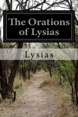 Kniha The Orations of Lysias Lysias