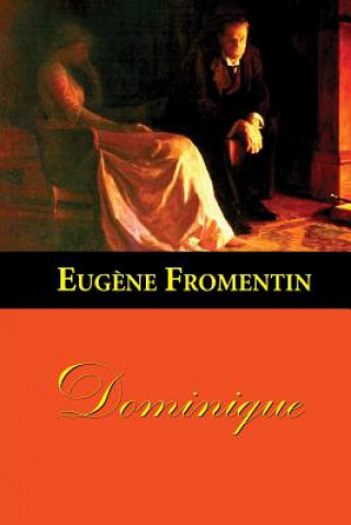 Book Dominique Eugene Fromentin