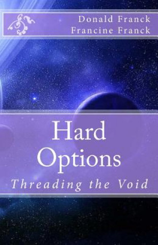 Kniha Hard Options Donald R Franck