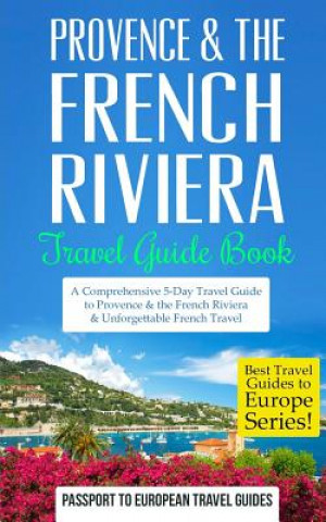 Carte Provence Passport to European Travel Guides