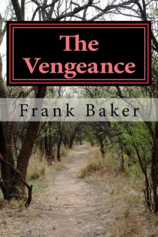 Carte The Vengeance MR Frank Baker