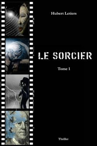 Knjiga Le Sorcier Hubert Letiers