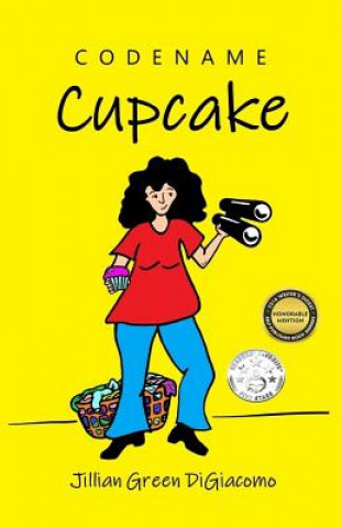 Könyv Codename Cupcake Jillian Green DiGiacomo