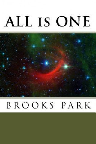 Книга ALL is ONE Brooks Park