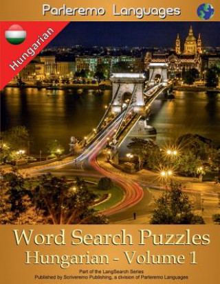 Kniha Parleremo Languages Word Search Puzzles Hungarian - Volume 1 Erik Zidowecki