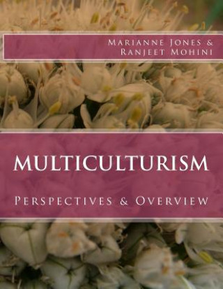 Książka Multiculturism: Perspectives & Overview Marianne Jones