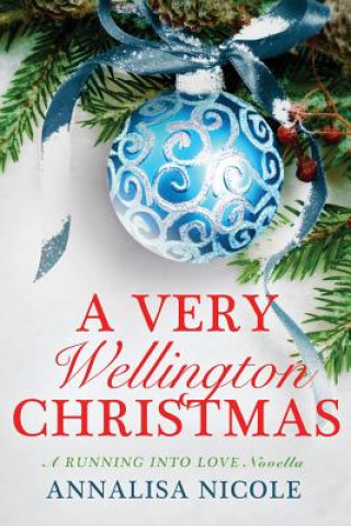 Carte A Very Wellington Christmas Annalisa Nicole