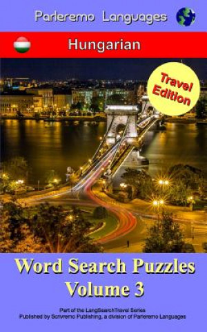 Carte Parleremo Languages Word Search Puzzles Travel Edition Hungarian - Volume 3 Erik Zidowecki