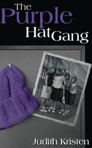 Książka The Purple Hat Gang Judith Kristen