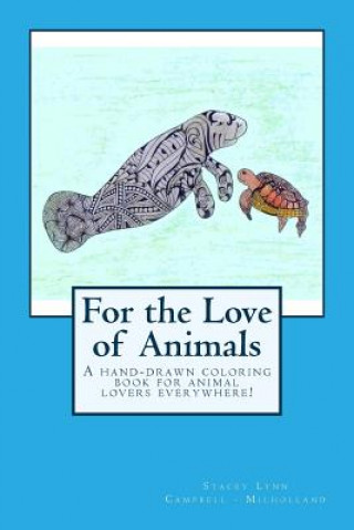 Carte For the Love of Animals Stacey Lynn Campbell Milholland