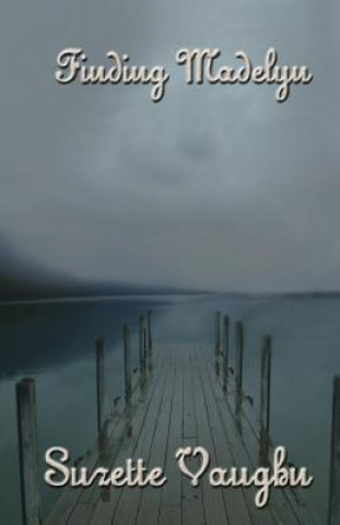 Book Finding Madelyn Suzette Vaughn