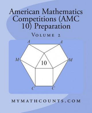 Książka American Mathematics Competitions (AMC 10) Preparation (Volume 2) Yongcheng Chen